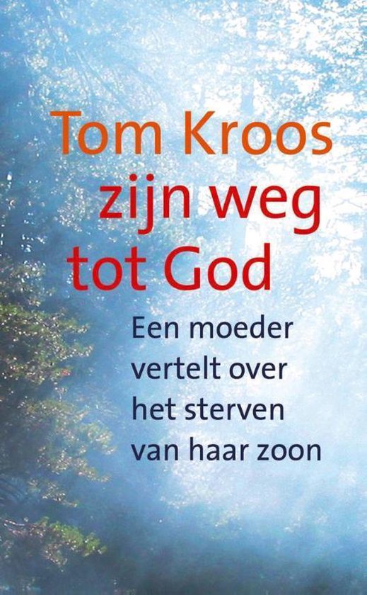 Tom Kroos, zijn weg tot god - cover