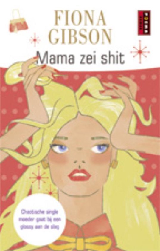 Cover van het boek 'Mama zei shit' van F. Gibson