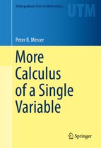 Undergraduate Texts in Mathematics - More Calculus of a Single Variable