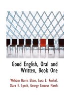 Good English, Oral and Written, Book One