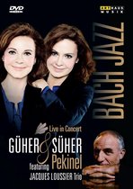 Güher & Süher Pekinel - Bach & Jazz