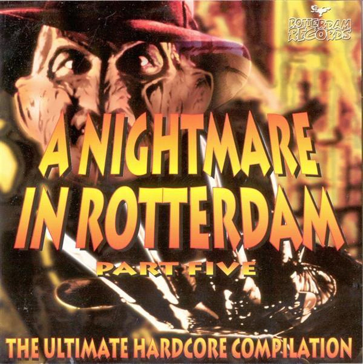 A Nightmare In Rotterdam Part Five - Hardcore Compilation - 1995 | bol