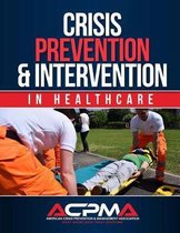 Crisis Prevention & Intervention