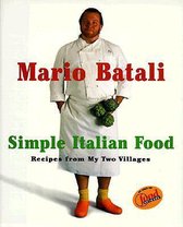 Mario Batali Simple Italian Food