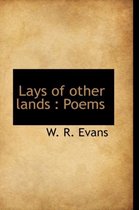 Lays of Other Lands