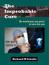 The Improbable Cure