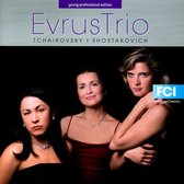Evrus Trio plays Tchaikovsky, Shostakovich