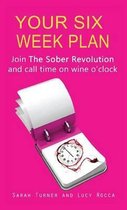 Your Six Week Plan