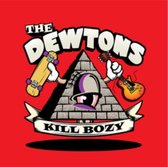 Dewtons - Kill Bozy (7" Vinyl Single)