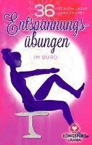 36 Entspannungsübungen im Büro