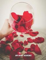My Wine Reviews