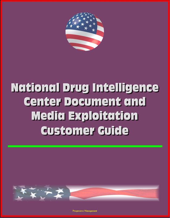 National Drug Intelligence Center Document and Media Exploitation(02)