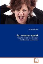 Fat women speak
