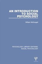 Psychology Library Editions: Social Psychology - An Introduction to Social Psychology