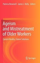 Ageism and Mistreatment of Older Workers