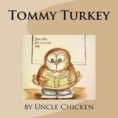 Tommy Turkey