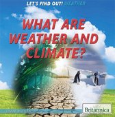 Let's Find Out! Weather - What Are Weather and Climate?