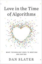 Love in the Time of Algorithms