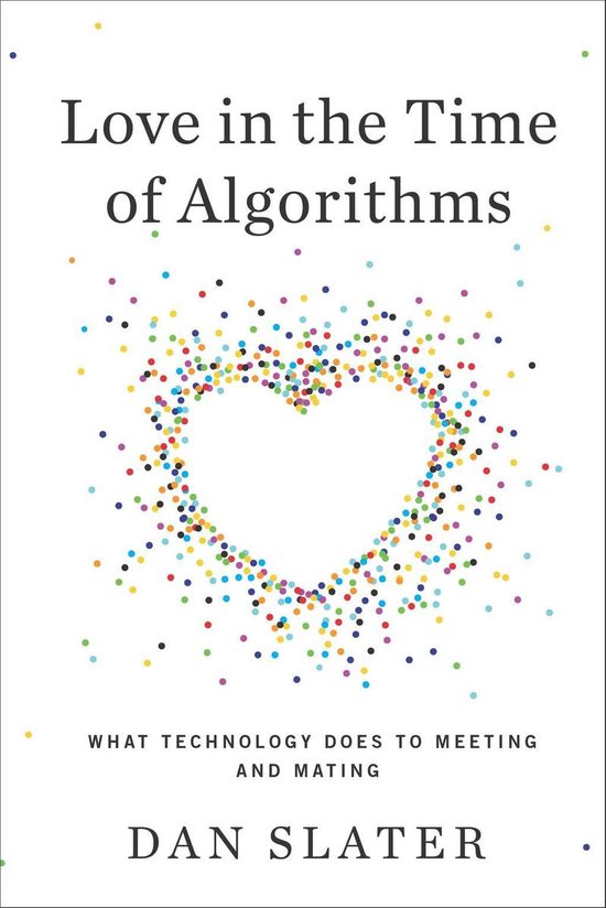 Love in the Time of Algorithms - cover