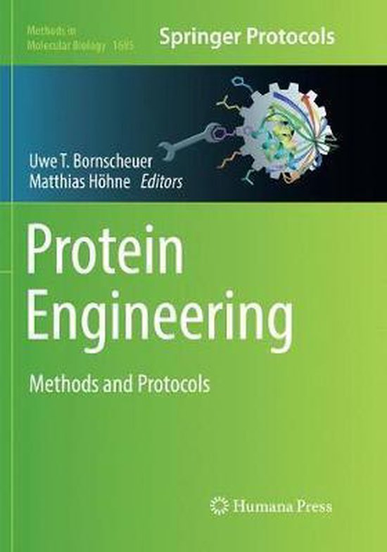 Methods in Molecular Biology Protein Engineering, Bornscheuer, Uwe t