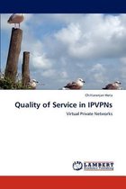 Quality of Service in IPVPNs
