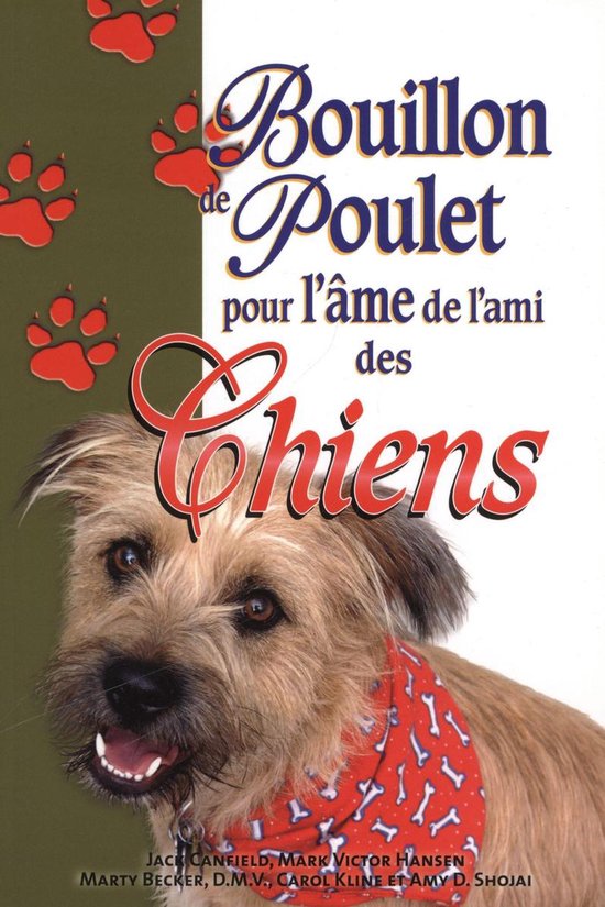 Bouillon de poulet pour l'âme de l'ami des chiens (ebook), Collectif