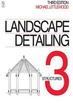 Landscape Detailing Volume 3