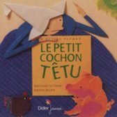 Le Petit Cochon Tetu