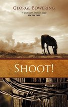 Bowering's BC History Trilogy - Shoot!