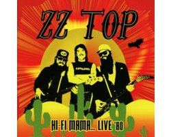 Zz Top - Zz Top - Hi-Fi Mama...Live '80