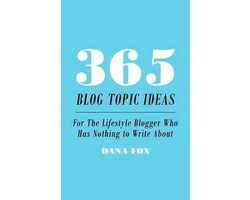 365 Blog Topic Ideas