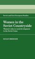Cambridge Russian, Soviet and Post-Soviet StudiesSeries Number 56- Women in the Soviet Countryside