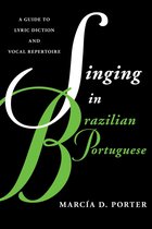 Guides to Lyric Diction - Singing in Brazilian Portuguese