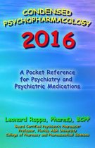 Condensed Psychopharmacology 2016