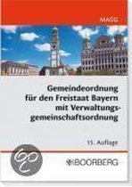 Gemeindeordnung für den Freistaat Bayern mit Verwaltungsgemeinschaftsordnung