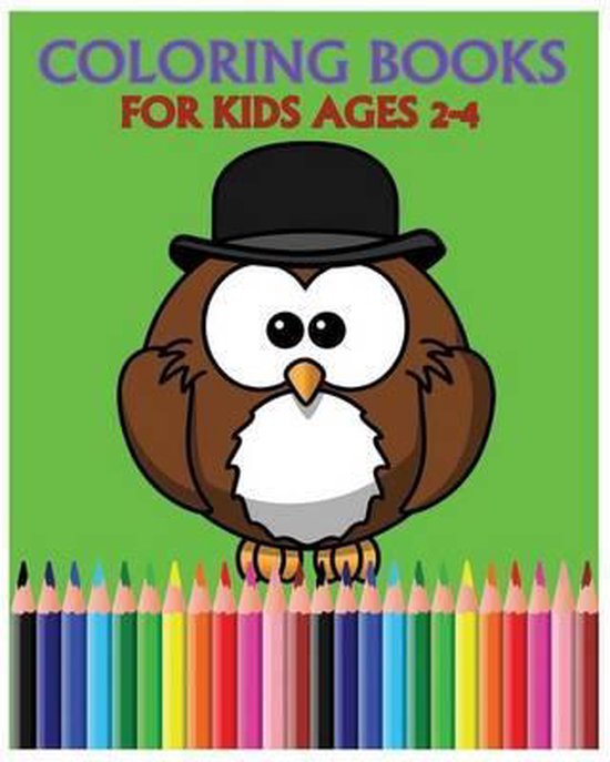Coloring Books for Kids Ages 2-4