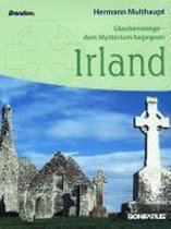 Glaubenswege - dem Mysterium begegnen: Irland