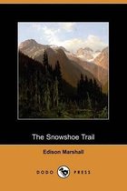 The Snowshoe Trail (Dodo Press)