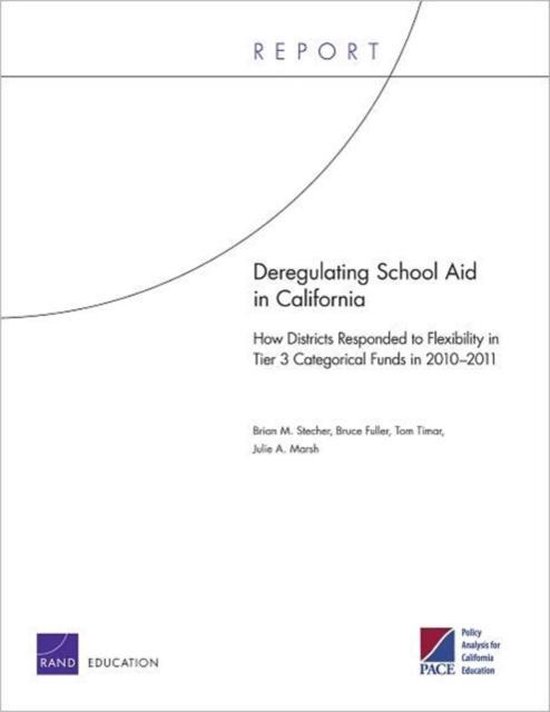 Deregulating School Aid in California 9780833076427 Brian M