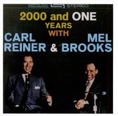 2000 And One Years With Carl Reiner & Mel Brooks