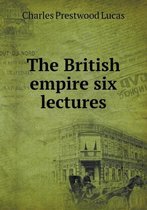 The British empire six lectures