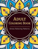 Adult Coloring Book: Coloring Books For Adults