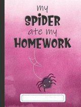 My Spider Ate My Homework