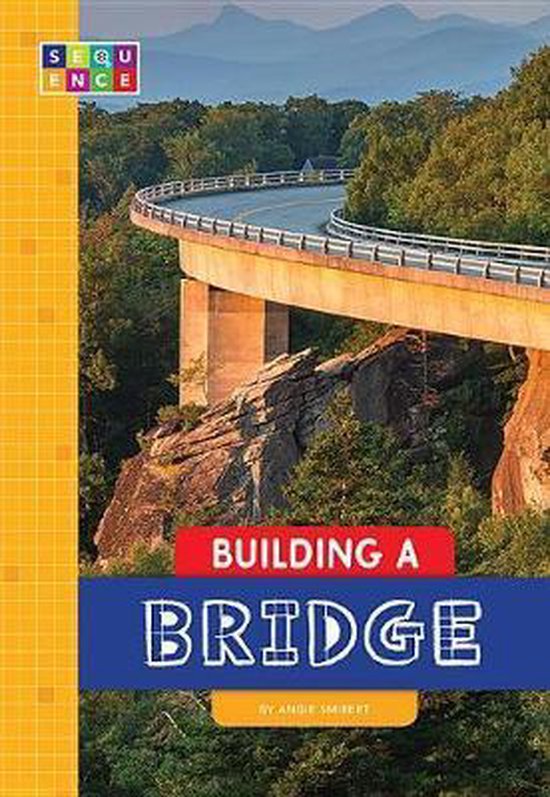 Building a Bridge 9781681514284 Angie Smibert Boeken
