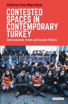 Contested Spaces in Contemporary Turkey