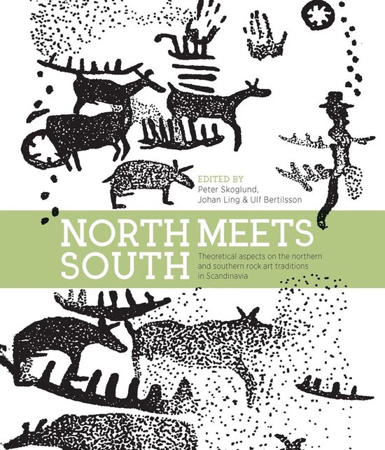 Swedish Rock Art Research Series 6 - North Meets South - cover