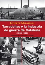Alfa 23 - Tarradellas y la industria de guerra de Cataluña (1936-1939)