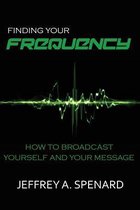 Finding Your Frequency