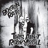 The Boston Rats - This Ain't Rock 'N' Roll (CD)