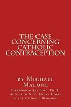 The Case Concerning Catholic Contraception